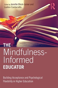Abbildung von: The Mindfulness-Informed Educator - Routledge