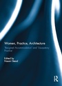 Cover: Women, Practice, Architecture - Routledge