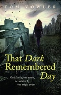 Cover: That Dark Remembered Day - Headline Book Publishing