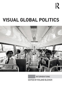 Abbildung von: Visual Global Politics - Routledge