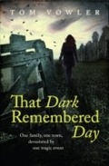 Cover: That Dark Remembered Day - Headline Book Publishing