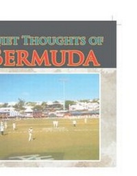 Enlarge image Cover: Quite Thoughts of Bermuda - Trafford Publishing