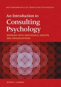 Cover: An Introduction to Consulting Psychology - American Psychological Association