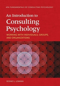 Enlarge image Cover: An Introduction to Consulting Psychology - American Psychological Association