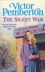 Cover: The Silent War - Headline Book Publishing