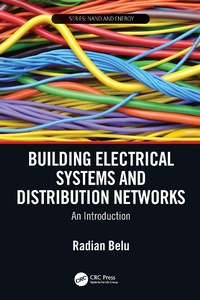 Enlarge image Cover: Building Electrical Systems and Distribution Networks - CRC Press