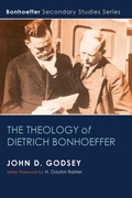 Cover: The Theology of Dietrich Bonhoeffer - Wipf & Stock Publishers