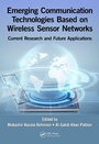 Cover: Emerging Communication Technologies Based on Wireless Sensor Networks - CRC Press