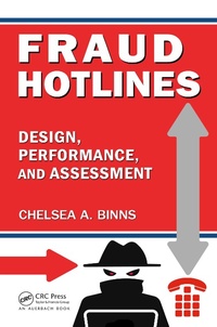 Abbildung von: Fraud Hotlines - Auerbach Publishers Inc.