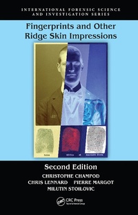 Enlarge image Cover: Fingerprints and Other Ridge Skin Impressions - CRC Press