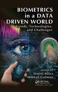 Cover: Biometrics in a Data Driven World - Chapman & Hall/CRC