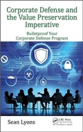 Cover: Corporate Defense and the Value Preservation Imperative - Auerbach Publishers Inc.