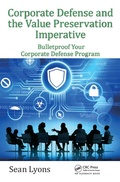 Cover: Corporate Defense and the Value Preservation Imperative - Auerbach Publishers Inc.