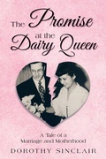 Cover: The Promise at the Dairy Queen - iUniverse