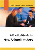 Cover: A Practical Guide for New School Leaders - SAGE Publications Inc