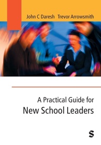 Enlarge image Cover: A Practical Guide for New School Leaders - SAGE Publications Inc