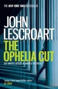 Abbildung von: The Ophelia Cut (Dismas Hardy series, book 14) - Headline Book Publishing