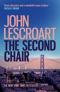 Abbildung von: The Second Chair (Dismas Hardy series, book 10) - Headline Book Publishing