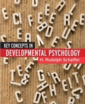 Cover: Key Concepts in Developmental Psychology - SAGE Publications Inc