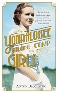 Cover: The Yonahlossee Riding Camp for Girls - Tinder Press