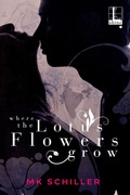 Cover: Where the Lotus Flowers Grow - Lyrical Press