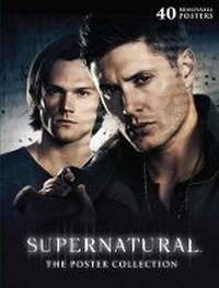 Enlarge image Cover: Supernatural: The Poster Collection - Insight Editions