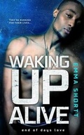 Cover: Waking Up Alive - Entangled Publishing