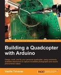 Cover: Building a Quadcopter with Arduino - Packt Publishing