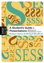 Cover: A Student's Guide to Presentations - SAGE Publications Inc
