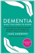 Cover: Dementia: What You Need to Know - Profile Books Ltd