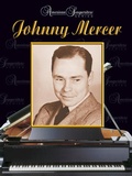 Cover: American Songwriters Series: Johnny Mercer - Alfred Music Publishing Company