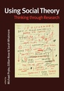 Cover: Using Social Theory - SAGE Publications Inc