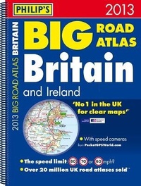 Abbildung von: Philip's Big Road Atlas Britain and Ireland 2013 - Philip's