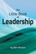 Cover: The Little Book of Leadership - mPowr Publishing