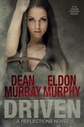 Cover: Driven (Reflections Volume 9) - Fir'shan Publishing