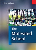Cover: The Motivated School - SAGE Publications Inc
