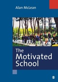 Cover: The Motivated School - SAGE Publications Inc