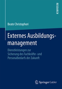 Abbildung von: Externes Ausbildungsmanagement - Springer Gabler
