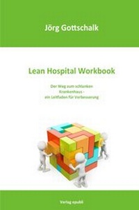 Abbildung von: Lean Hospital Workbook - epubli