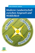 Cover: Moderne Landwirtschaft zwischen Anspruch und Wirklichkeit - DLG-Verlag
