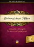 Cover: Die verschollenen Kapitel - Praxisverlag buch+musik bm gGmbH