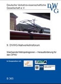 Cover: Wachsende Metropolregionen - Herausforderung f&uuml;r den &Ouml;PNV - Deutsche Verkehrswiss. Gesellsch.