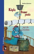 Cover: K&auml;pt&acute;n Donnerpaule jagt die Limodiebe - edition zweihorn