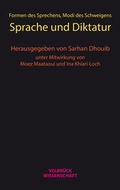 Cover: Formen des Sprechens, Modi des Schweigens - Velbr&uuml;ck