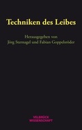 Cover: Techniken des Leibes - Velbr&uuml;ck