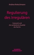 Cover: Regulierung des Irregul&auml;ren - Velbr&uuml;ck