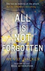 Cover: All Is Not Forgotten - HQ