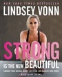 Cover: Strong Is the New Beautiful - Dey Street Books