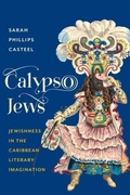 Cover: Calypso Jews - Columbia University Press