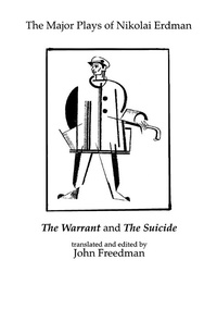Abbildung von: The Major Plays of Nikolai Erdman - Routledge